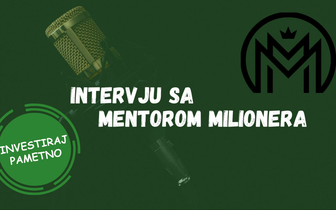Intervju sa mentorom milionera